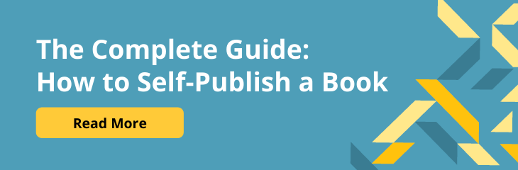 Read the Complete Guide: How to Self-Publish a Book